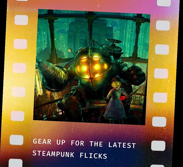 Upcoming Steampunk Movies in 2024-2025!